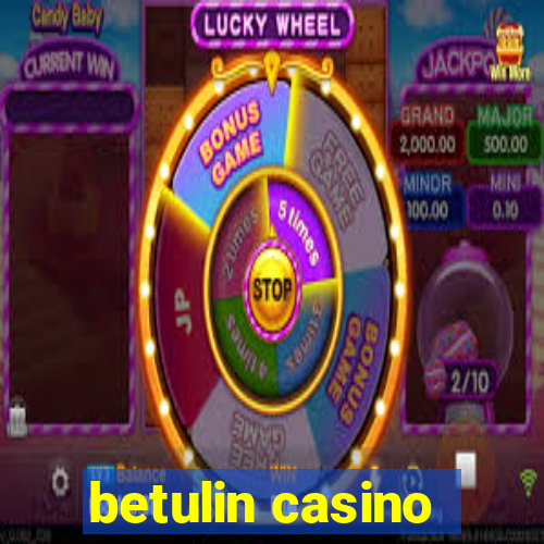 betulin casino